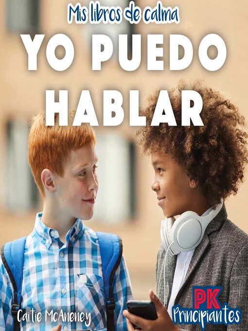 Title details for Yo puedo hablar (I Can Talk) by Caitie McAneney - Available